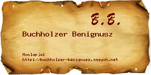 Buchholzer Benignusz névjegykártya